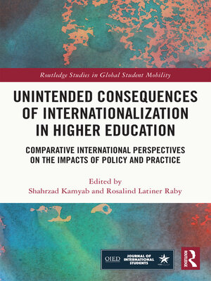 cover image of Unintended Consequences of Internationalization in Higher Education